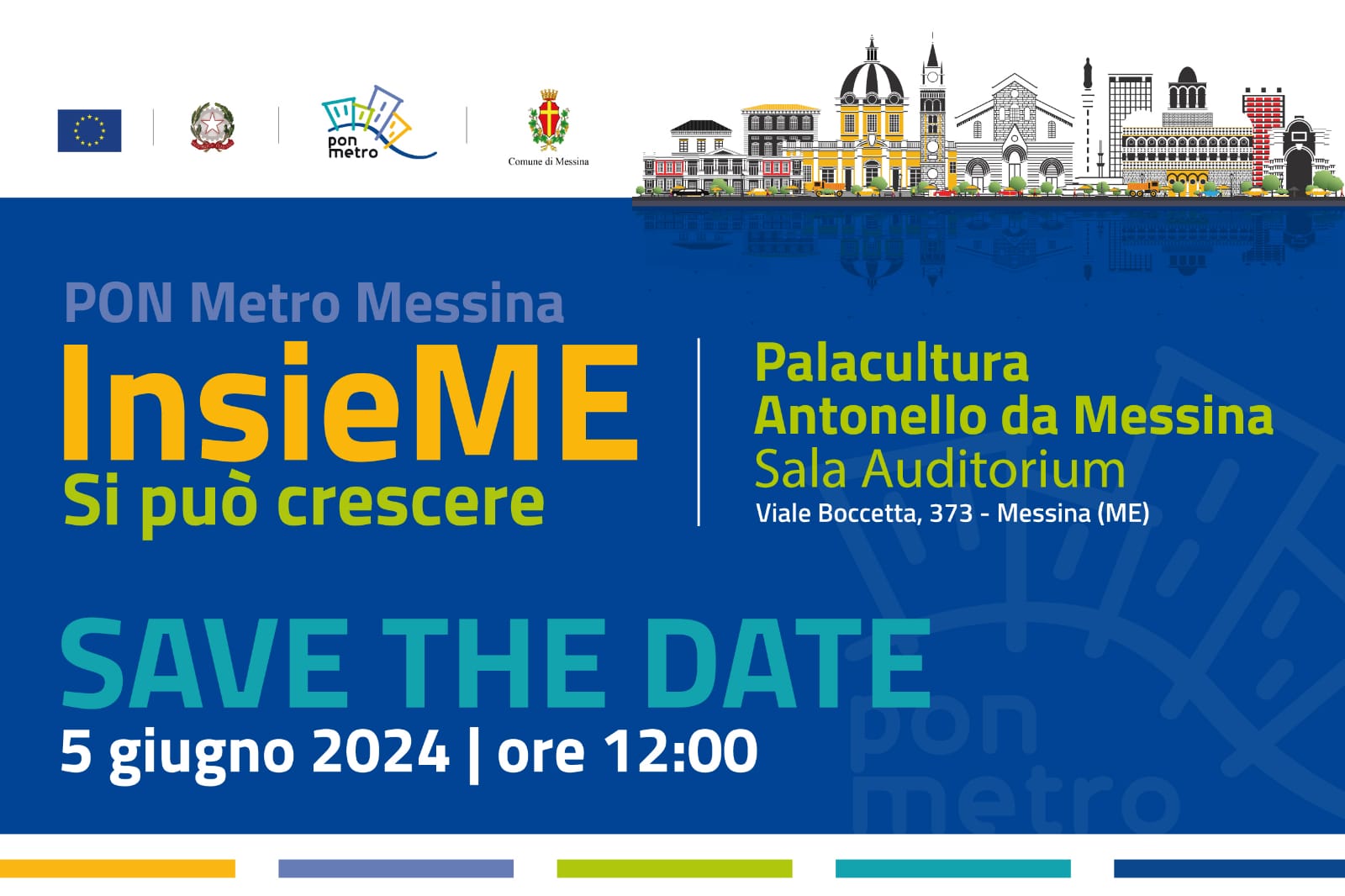 PON Metro Messina “INSIEME SI PUÒ CRESCERE”: domani l’evento pubblico al Palacultura “Antonello da Messina”