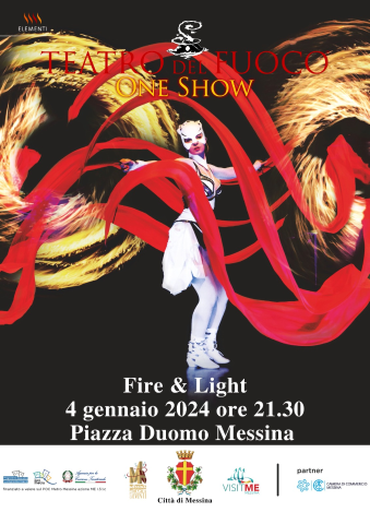 Domani sera lo spettacolo Teatro del Fuoco ® illumina Messina con lo show Fire & Light