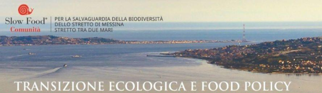 Domani a Capo Peloro alla Fondazione Horcynus Orca il seminario su “Transizione Ecologica e Food Policy”
