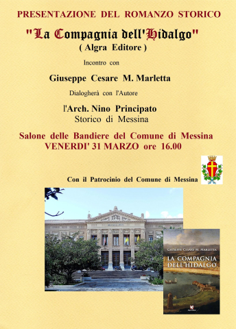 Venerdì 31 a Palazzo Zanca la presentazione del romanzo "La Compagnia dell'hidalgo"