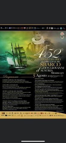 Agosto messinese 2023: le iniziative in programma propedeutiche al 452esimo Anniversario dello spettacolare Sbarco di Don Giovanni d’Austria